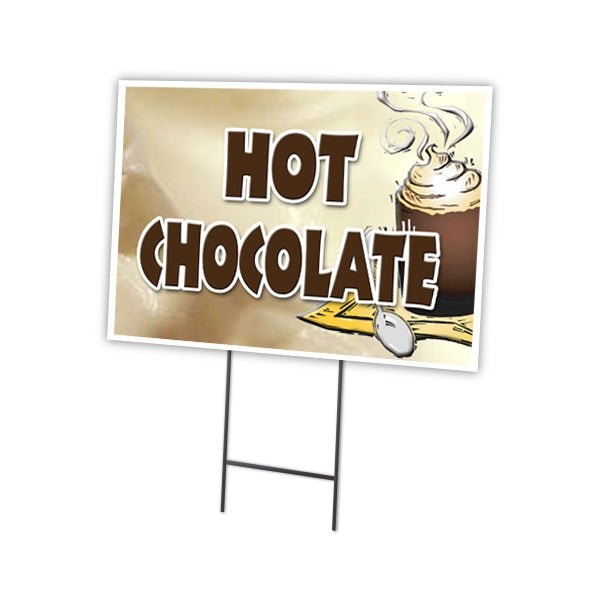 Signmission Hot Chocolate Yard Sign & Stake outdoor plastic coroplast window, C-1216 Hot Chocolate C-1216 Hot Chocolate - main